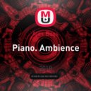 Alex Boss - Piano. Ambience