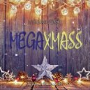 DJ`s Human & Egorsky - MEGAXMASS (2018)