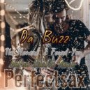 Da Buzz - The Moment I Found You (Anton Ishutin Remix, Perfectsax Version)