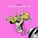 Lenski & Bad Company & Zov - Rock N Roll (Original mix)