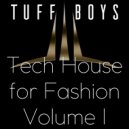 Tuff Boys - Don't Touch