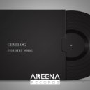 Cemilog - Industry Noise
