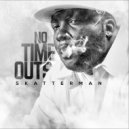 Skatterman & Snug Brim - No Time Outs (feat. Snug Brim) (Original Mix)