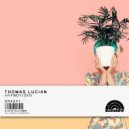 Thomas Lucian - Hypnotize (Original Mix)