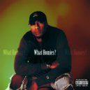 Gee Smiff - What Homies