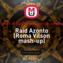 Matisse & Sadko feat. Jacob van Hage - Raid Azonto