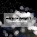 MESSIAH project - The Way ()
