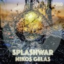 Nikos Gelas - Splashwar (Original Mix)