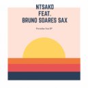 Ntsako & Bruno Soares Sax - Paradise Sax (feat. Bruno Soares Sax) (HyperSOUL-X\'s HT Mix)