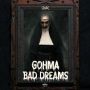 Gohma - Bad Dreams (Original Mix)