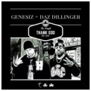 Genesiz & Daz Dillinger - THANK GOD (feat. Daz Dillinger) (Original Mix)