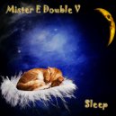 Mr. E Double V - Sleep (2019)