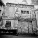 R.P.S. - After Day B (Original mix)