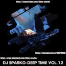 DJ SPARKO - DEEP TIME (VOL.12)