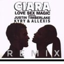 Ciara ft. Justin Timberlake - Love Sex Magic