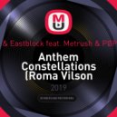 Wolfpack & Eastblock feat. Metrush & PØP CULTUR - Anthem Constellations