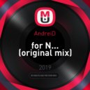 AndreiD - for N... (original mix)