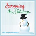 DMC Sergey Freakman - Survived The Holidays