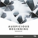 Ampless - Auspicious Beginning (Jorek Remix)