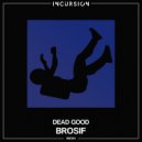Brosif - Hella Good