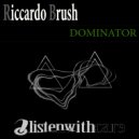 Riccardo Brush - Dominator (Bunkerino VRS)