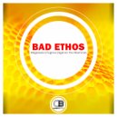 Bad Ethos - Megalodon (Original Mix)