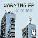 Kayaman - 1999 (Original Mix)