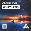 Clovd Cvp - What I Feel (Original mix)