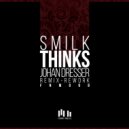 DJ Smilk - Thinks (Johan Dresser Remix - Rework)