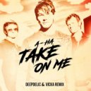 A - Ha - Take On Me