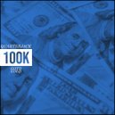 Quarterjack & GOTH GOLD - 100K (feat. GOTH GOLD)