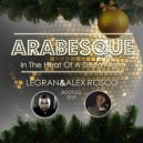 Arabesque - In The Heat Of A Disco Night (Legran & Alex Rosco Bootleg)