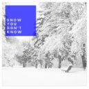 Bone - Snow You Don't Know