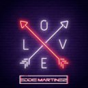 Eddie Martinez - You Make Me Feel