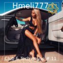 Hmeli777 - Club & Tech House #.11 ()