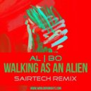 al l bo - Walking As An Alien