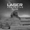 Laser Assassins - Pharaoh (Original Mix)