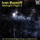 Ivan Bassoff - Midnight Flight 2 ()