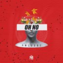 Owloudz - Oh No (Radio Edit)