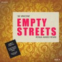 Sk Vincent - Empty Streets