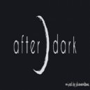 Dj shamantema - After Dark