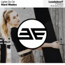 Hard Wades - Lights Go On (Original Mix)