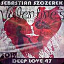 Sebastian Szczerek - Valentine\'s Mix 2019 (DEEP LOVE 47) ()