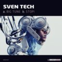 Sven Tech - Big Tune (Original Mix)