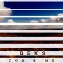Deks - To The Funk (Original Mix)