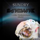 Sundry - Satellite (Alika Vladimirskaya RMX)