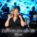 Karen Holloway - I Want You Here With Me