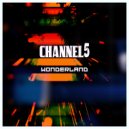 Channel 5 - Strange Ways