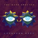 The Maya Spectra - Cerulean Eyes (Original Mix)