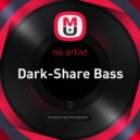Crazy Car Dj - Dark-Share Bass